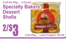 SuperFresh Specialty Bakers Dessert Shells offer