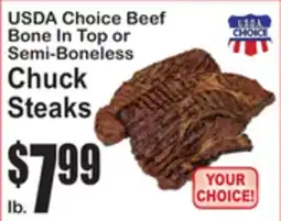 SuperFresh USDA Choice Beef Bone In Top or Semi-Boneless Chuck Steaks offer