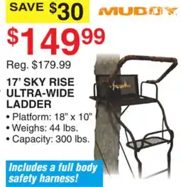Dunham's Sports MUDDY 17' SKY RISE ULTRA-WIDE LADDER offer