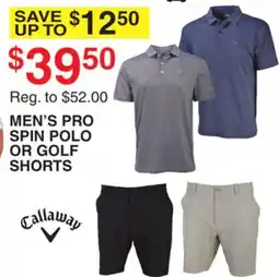 Dunham's Sports CALLAWAY MEN'S PRO SPIN POLO OR GOLF SHORTS offer