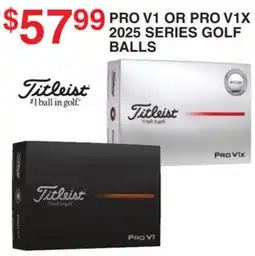 Dunham's Sports PRO V1 OR PRO V1X 2025 SERIES GOLF BALLS offer