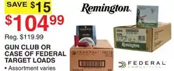 Dunham's Sports GUN CLUB OR CASE OF FEDERAL TARGET LOADS offer