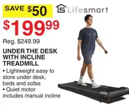 Dunham's Sports UNDER THE DESK WITH INCLINE TREADMILL offer