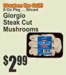 Key Food Giorgio steak cut mushrooms offer