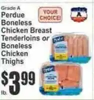 Key Food Perdue boneless chicken breast tenderloins or boneless chicken thighs offer