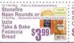 Key Food Stonefire naan rounds or izzio take & bake focaccia bread offer