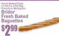 Key Food Bridor fresh baked baguettes offer