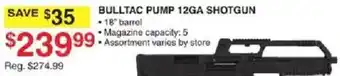 Dunham's Sports Bulltac pump 12ga shotgun offer