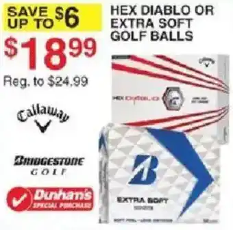 Dunham's Sports Callaway hex diablo or extra soft golf balls offer