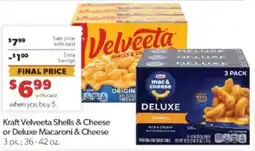 Family Fare Kraft Velveeta Shells & Cheese or Deluxe Macaroni & Cheese offer