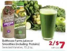 Family Fare Bolthouse Farms juices or smoothies offer