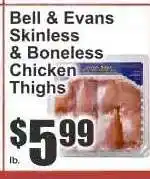Key Food Bell & Evans Skinless & Boneless Chicken Thighs offer
