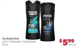 Family Fare Axe body wash or 2 in 1 shampoo + conditioner offer