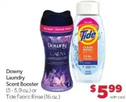 Family Fare Downy Laundry Scent Booster or Tide Fabric Rinse offer