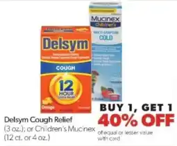 Family Fare Delsym Cough Relief offer