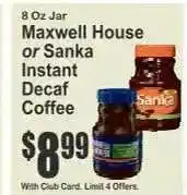 Key Food Maxwell House or Sanka Instant Decaf Coffee offer
