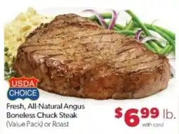 Family Fare Usda choice fresh all-natural angus boneless chuck steak offer