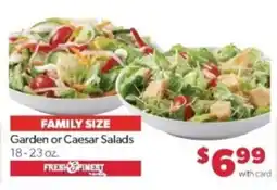 Family Fare Fresh & Finest Garden or Caesar Salads offer