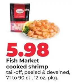 Hy-Vee Fish Market cooked shrimp offer