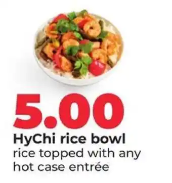 Hy-Vee HyChi rice bowl offer