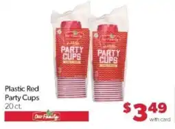 Family Fare Our Family plastic party cups offer