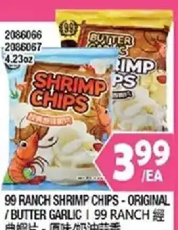 99 Ranch 99 ranch shrimp chips - original / butter garlic offer
