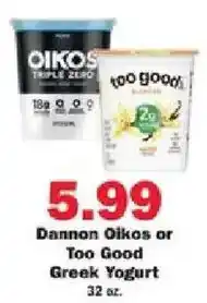 Schnucks Dannon Oikos or Too Good Greek Yogurt offer