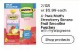 Walgreens Mott's strawberry banana fruit smoothie pouches offer