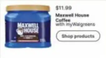 Maxwell House Coffee with myWalgreens