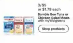 Walgreens Bumble Bee Tuna or Chicken Salad Meals offer