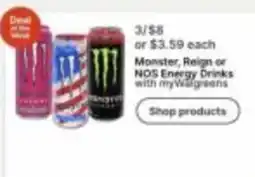 Walgreens Monster, Reign or NOS Energy Drinks offer