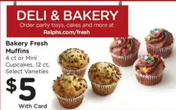 Ralphs Bakery Fresh Muffins offer