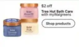 Walgreens Tree Hut Bath Care offer