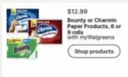 Walgreens Bounty or Charmin Paper Products offer