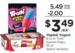 Kroger Yoplait Yogurt or Trolli Gummi Pops offer