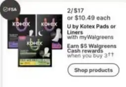 Walgreens U by Kotex Pads or Liners offer