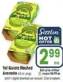 Jewel-Osco Sizzlin' Hot Offer Yo! Quiero Mashed Avocado offer