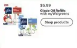 Walgreens Glade Oil Refills with myWalgreens offer