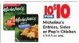 ACME Michelina's Entrées, Sides or Pop'n Chicken offer