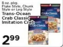 Pioneer Supermarkets Trans-Ocean Crab Classic Imitation Crab offer