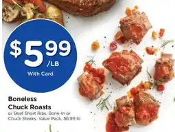 Ralphs Boneless Chuck Roasts offer