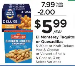 Kroger El Monterey Taquitos or Quesadillas offer