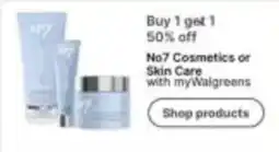 Walgreens No7 Cosmetics or Skin Care offer
