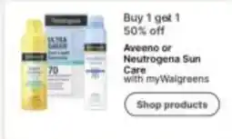 Walgreens Aveeno or Neutrogena Sun Care offer