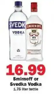 Schnucks Smirnoff or Svedka Vodka offer