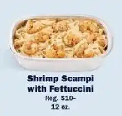 Schnucks Shrimp Scampi with Fettuccini offer