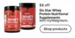 Walgreens Six Star Whey Protein Nutritional Supplements offer
