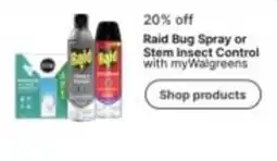 Walgreens Raid Bug Spray or Stem Insect Control offer