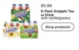 Walgreens Snapple Tea or Drink offer