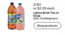 Walgreens Lipton Brisk Tea or Drink offer